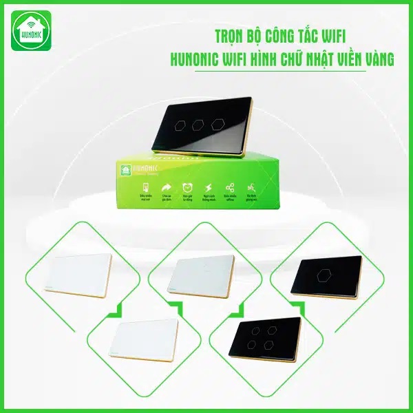 Công Tắc Cảm Ứng Wifi Hunonic Hình Chữ Nhật Viền Vàng