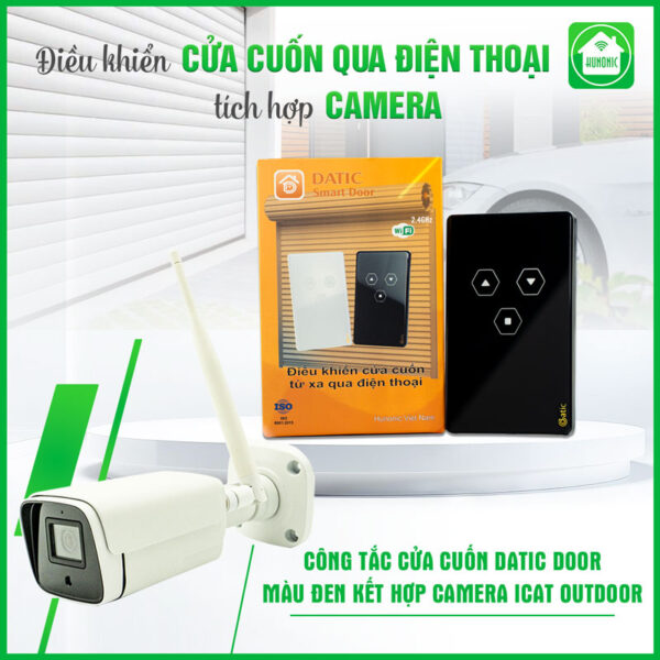 Combo Công Tắc Cửa Cuốn Datic Màu Đen Kết Hợp Camera Icat Outdoor