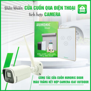 Combo Công Tắc Cửa Cuốn Hunonic Màu Trắng Kết Hợp Camera Icat Outdoor